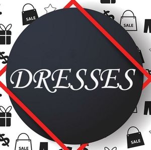 DRESSES